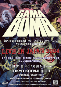 GAMA BOMB Returns,  Live in Japan 2024!!